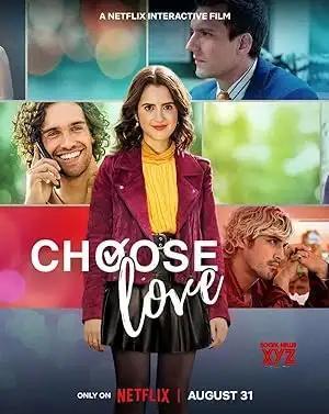 فيلم Choose Love 2023 مترجم